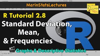 Calculating Mean Standard Deviation Frequencies and More in R  R Tutorial 28 MarinStatsLectures [upl. by Roshelle]