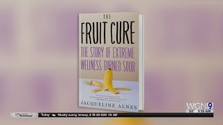 quotThe Fruit Cure The Story of Extreme Wellness Turned Sourquot [upl. by Nylzor]