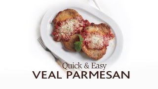 Quick amp Easy Veal Parmesan [upl. by Garson734]