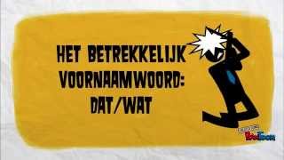 Ned 5T Betrekkelijk voornaamwoord datwat [upl. by Dempsey]