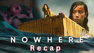 Nowhere 2023 Full Movie Recap  Mashhapp [upl. by Inohs687]