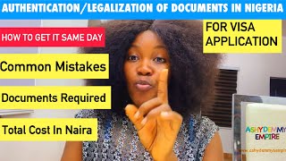 HOW TO AUTHENTICATE LEGALIZE AND NOTARIZE DOCUMENTS IN NIGERIA 🇳🇬 FOR VISA APPLICATIONS [upl. by Franciska]