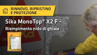 Sika MonoTop® X2 F  Riempimento di un nido di ghiaia [upl. by Price]