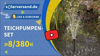 Solar Teichpumpenset 8380  Dekoratives Wasserspiel für Ihren kleinen Gartenteich [upl. by Ardnal]