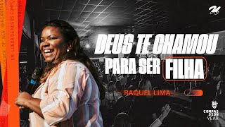 DEUS TE CHAMOU PARA SER FILHA RAQUEL LIMA [upl. by Otrebliw]