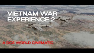 DCS Cinematic Vietnam War Experience 2 [upl. by Elehcar]