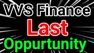 VVS Finance Last Profit Oppurtunity  VVS Price Prediction VVS Latest News Today [upl. by Carlynn829]