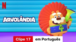 Arvolândia Temporada 1 Clipe 17  Trailer em Português  Netflix [upl. by Mickey]