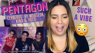 Reacting to 펜타곤PENTAGON  Cerberus Song By 유토 키노 우석 Official Music Video  AmmyXDee [upl. by Curhan]