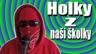 Holky z naší školky KARAOKE [upl. by Tattan]