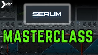 Serum Masterclass A Complete Serum Tutorial in Ableton Live [upl. by Frulla]