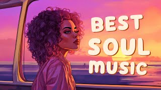 Soul music color your day that perfect  Neo soul music 2024  The best soul songs playlist [upl. by Calica]