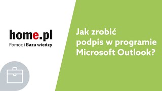 Jak ustawić podpis stopkę w Microsoft Outlook [upl. by Schulz]