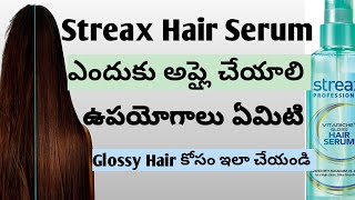 Streax Hair Serum Review in Telugu For Healthy amp Glossy Hair Price Benfits amp How to Use [upl. by Ulberto949]