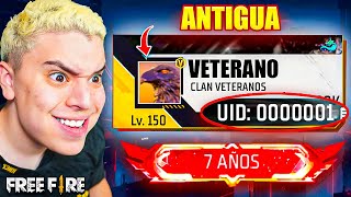 ¡COMPRE LA CUENTA MÁS ANTIGUA y VETERANA DE TODO FREE FIRE 🔥💰 7 AÑOS 💲💲💲 [upl. by Ymmac821]