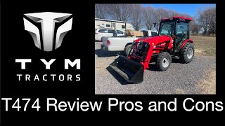 Tym T474 Review Pros Vs Cons [upl. by Sille]