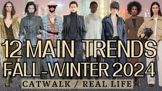 12 Main Fashion Trends FallWinter 2024 [upl. by Casavant78]