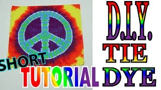 DIY Peace Sign Tie Dye Short Tutorial 62 [upl. by Idner]