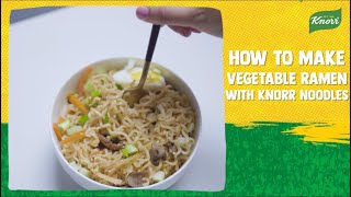 Vegetable Ramen With Knorr Chatt Patta Noodles  Easy to Cook amp Mouthwatering [upl. by Giamo]