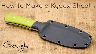 How to Make a Kydex Knife Sheath [upl. by Eemia]