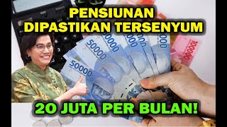 Menanti Skema Baru Dana Pensiun PNS yang mencapai 20 Juta Per Bulannya [upl. by Zabrine]