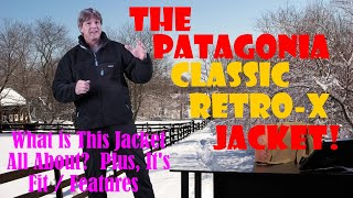 The Patagonia Classic RetroX Jacket [upl. by Norabel336]