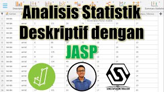 Tutorial Analisis Statistik Deskriptif dengan JASP [upl. by Pilif23]