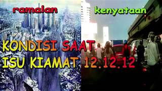 Kondisi Saat Isu Kiamat 121212 [upl. by Dilks]