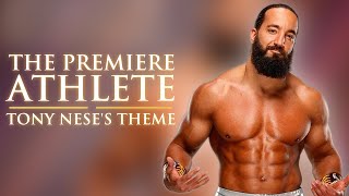 Tony Nese  The Premier Athlete feat James Wamsley Official Theme and Audio Visualizer [upl. by Bronny]