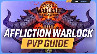 Affliction Warlock The War Within PvP Guide  Best Hero Talents PvP Talents Race Gear amp Macros [upl. by Cattan603]