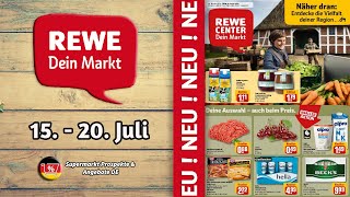 REWE Prospekt  Gültig von 15072024  Supermarkt Prospekte amp Angebote DE [upl. by Fairman]