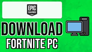 How to DOWNLOAD FORTNITE for PC 2024  Install FORTNITE on PC 2024 [upl. by Enimasaj]