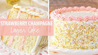 Strawberry Champagne Layer Cake [upl. by Enale]