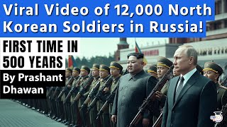 Viral Video of North Korean Soldiers in Russia Ukraine War  First Step Towards World War 3 [upl. by Eamanna645]