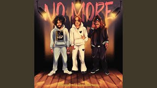 No More feat La Dee amp 3Breezy [upl. by Ppik]