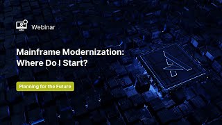 Mainframe Modernization Where Do I Start [upl. by Nilam]