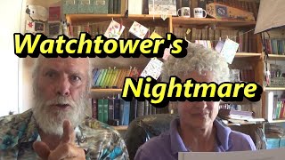 July Elders Letter Watchtowers Nightmare [upl. by Fred]