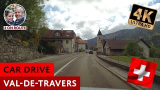 Car Drive ValdeTravers  Noiraigue  Rochefort  Corcelles  Peseux  Neuchatel  Neuenburg 4K [upl. by Beverley929]