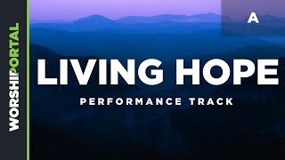 Living Hope  Key of A  Performance Track [upl. by Reinhardt]