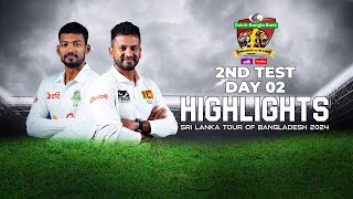 Bangladesh vs Sri Lanka Highlights  2nd Test  Day 2  Sri Lanka tour of Bangladesh 2024 [upl. by Nitsruk]