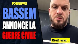 BASSEM ANNONCE LE DÉBUT DE LA GUERRE CIVILE [upl. by Pilif]