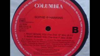 Sophie B Hawkins  Right Beside You The Grid 12 Mix [upl. by Lowe]