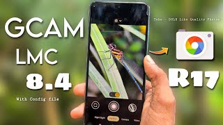 LMC 84 With Config file 🦜 Download on any android  Take  DSLR Like Quality Photos 🔥 Best Gcam [upl. by Oriel42]