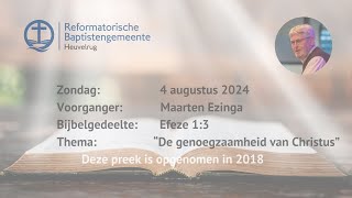 “De genoegzaamheid van Christus”  Efeze 13  Maarten Ezinga [upl. by Acinorahs]