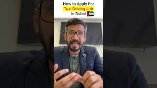 How to Apply for Taxi Driver Job in Dubai [upl. by Velasco]