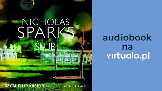 Nicholas Sparks Ślub Audiobook PL [upl. by Euqinor]