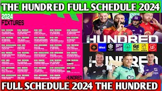 the hundred 2024 full schedule amp tim tebal amp venue  the hundred league 2024 scheduled amp time tebal [upl. by Kassab]