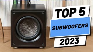 Top 5 BEST Subwoofers of 2023 [upl. by Elynad]