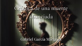 CRÓNICA DE UNA MUERTE ANUNCIADA  Gabriel García Márquez  AUDIOLIBRO [upl. by Drescher]