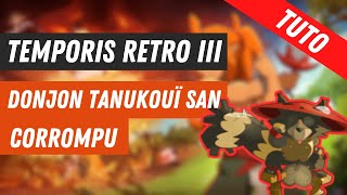 DOFUS TUTO AUTOWIN TANU CORROMPU  DOFUS RETRO TEMPORIS 3 [upl. by Lahcear]